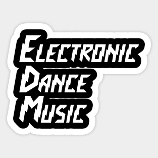 EDM #1 Sticker